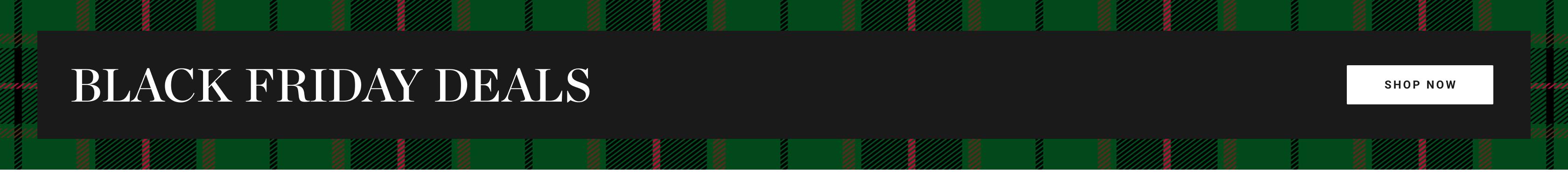 Black Friday Deals – Up to 40% Off | Shop Now